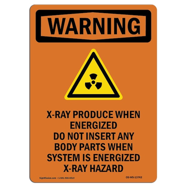 OSHA WARNING Sign, X-Ray Produce When W/ Symbol, 10in X 7in Aluminum, 7" W, 10" H, Portrait